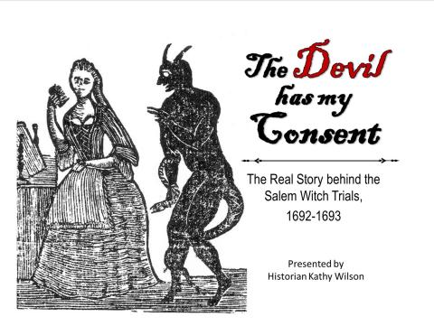 A drawing of a woman dressed in historical costume and a rendering of a devil standing beside her with the words The Devil Has My Consent. 